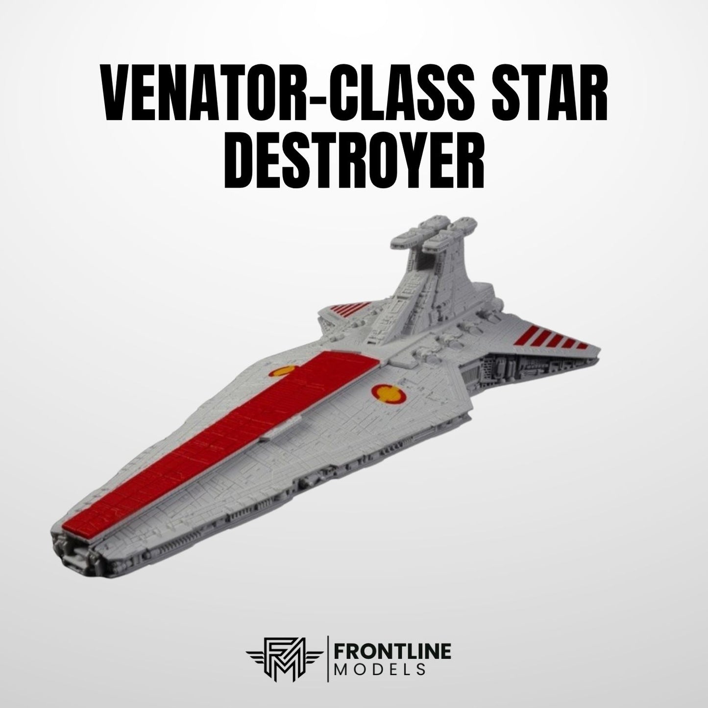 Venator-Class Star Destroyer / Venator Sınıfı Yıldız Destroyer