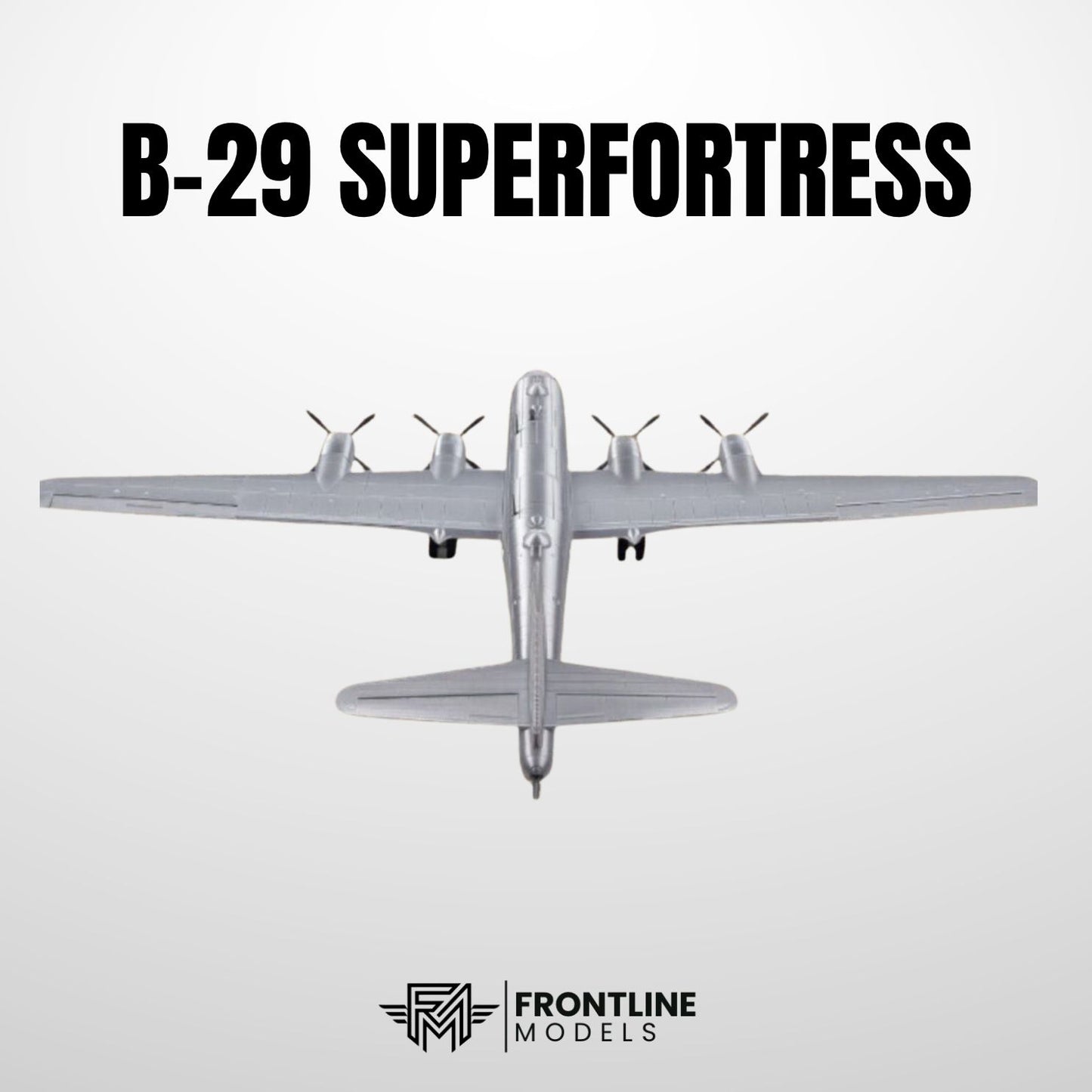 B-29 Superfortress – 1/100 Ölçekli Model