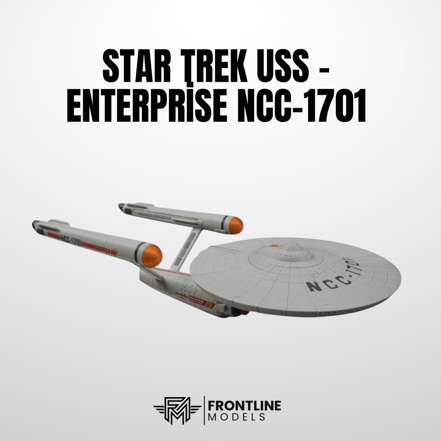 Star Trek USS - Enterprise NCC-1701