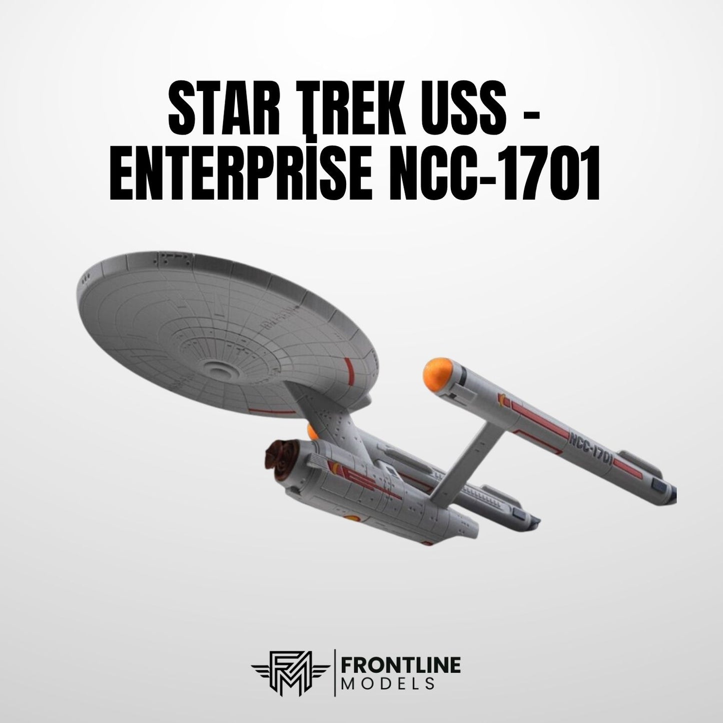 Star Trek USS - Enterprise NCC-1701